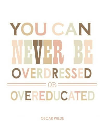 never overdressed overeducated